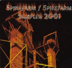 Compilations : Spinefarm - Spikefarm Sampler 2001